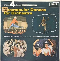 Disc vinil, LP. Spectacular Dances For Orchestra-Stanley Black Conducting The Royal Philharmonic Orchestra-240644
