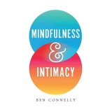 Mindfulness and Intimacy