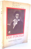 UGO FOSCOLO de ALEXANDRU MARCU , 1940