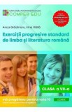 Exercitii progresive standard de limba si literatura romana Ed.2 - Clasa 7 - Irina Haila, Anca Gradinaru