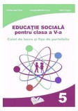 Educație Socială. Caiet de lucru pentru clasa a V-a - Paperback brosat - Adina Grigore - Ars Libri