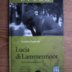 Gaetano Donizetti - Lucia di Lammermoor. Mari spectacole de opera. Volumul 8