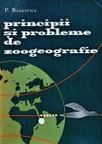 Principii și probleme de zoogeografie - 1970 - P. Banarescu (R301)