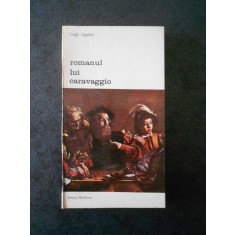 LUIGI UGOLINI - ROMANUL LUI CARAVAGGIO