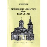 Monografia Localitatii Sacel pana la 1918