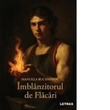 Imblanzitorul de flacari - Manuela Buchmann