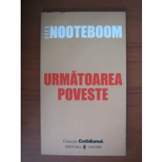 Cees Nooteboom - Urmatoarea poveste