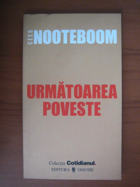 Cees Nooteboom - Urmatoarea poveste