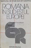 Cumpara ieftin Romania in sud-estul Europei - 1979 (S160)