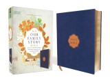 Niv, Our Family Story Bible, Cloth Over Board, Navy, Red Letter Edition, Comfort Print: Capture Your Generation&#039;s Legacy with Memory-Creating Activiti