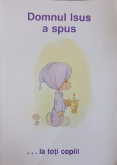 DOMNUL ISUS A SPUS... LA TOTI COPIII-GENOVIEVA SFATCU BEATTIE-239747 foto