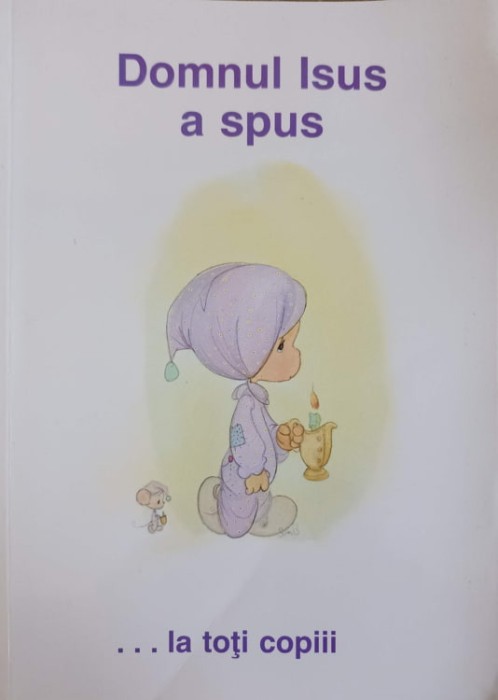 DOMNUL ISUS A SPUS... LA TOTI COPIII-GENOVIEVA SFATCU BEATTIE-239747