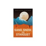 Sand, Snow, and Stardust: How Us Military Engineers Conquered Extreme Environments