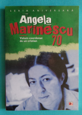 Un Cristian &amp;ndash; Angela Marinescu 70 ( editie aniversara ) foto