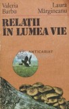Cumpara ieftin Relatii in lumea vie - 1986 - Valeria Barbu (L11)