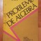 Probleme de algebra de Gh. Boja