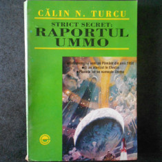 CALIN N. TURCU - STRICT SECRET: RAPORTUL UMMO