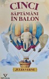 Cinci Saptamani in Balon Jules Verne carte brosata 256 pagini literatura autori straini