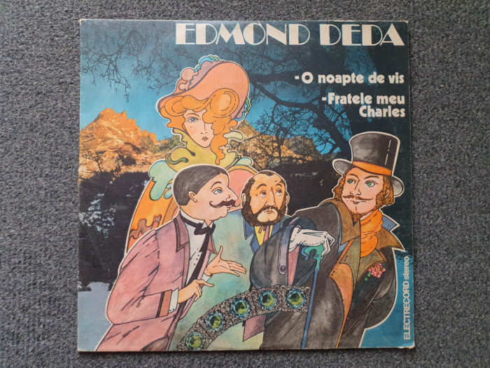 O NOAPTE DE VIS * FRATELE MEU CHARLES - Edmond Deda (DISC VINIL)