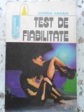 Test de Fiabilitate - George Anania - Albatros 1981 - Fantastic Club - SF Rom&acirc;nesc - Carte Beletristica - Editie Originala