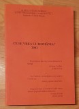 Ce se vrea cu Romania ? de Serban Milcoveanu 2002