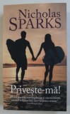 PRIVESTE - MA de NICHOLAS SPARKS , 2018