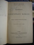 ELEMENTS DE LINGUISTIQUE ROMANE - EDOUARD BOURCIEZ (ELEMENTE DE LINGVISTICA ROMANA)