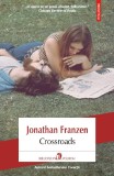 Crossroads, Jonathan Franzen - Editura Polirom