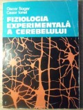 Fiziologia Experimentala a Cerebelului - Oscar Sager, Cezar Ionel (1980) - Medicina, Anatomie