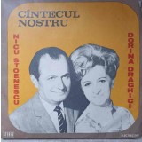 Disc vinil, LP. CANTECUL NOSTRU-NICU STOENESCU, DORINA DRAGHICI-97030