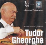 Tudor Gheorghe - Muzica de colectie, volumul 23. Risipei se deda florarul, JURNALUL NATIONAL