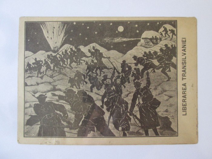 Rara! Carte poș.semnata pictor/ilustr.Kimon Loghi 1916:Liberarea Transilvaniei