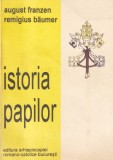 Istoria Papilor - August Franzen, Remigius Baumer | Carte Romana, 479 Pagini, 1996, Coperta Brosata