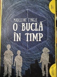 O bucla in timp de Madeleine L&amp;#039;Engle foto