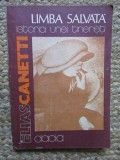 Elias Canetti - Limba salvată