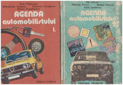 D. Vaiteanu, M. Stoleru, N. Campean, F. Zamfirescu - Agenda automobilistului vol.1+2 - 129727 foto