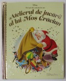 ATELIERUL DE JUCARII AL LUI MOS CRACIUN , COLECTIA DISNEY &#039;&#039; POVESTI DIN COLECTIA DE AUR &#039;&#039; , NR. 94 , 2019