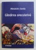 Alexandru Surdu - Gandirea speculativa. Coordonate istorico- sistematice., 2001, Paideia