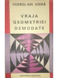 Viorel Gh. Voda - Vraja geometriei demodate (Editia: 1983)
