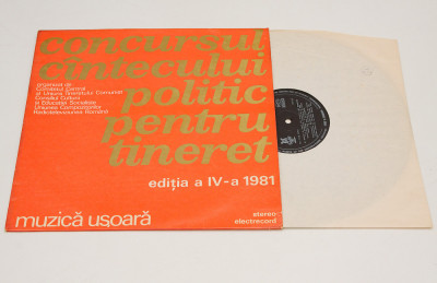 Concursul C&amp;icirc;ntecului Politic Pentru Tineret - Ediția 1981 - disc vinil vinyl LP foto