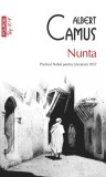Nunta Albert Camus Paperback Brosat Roman Premiul Nobel Carti Beletristica