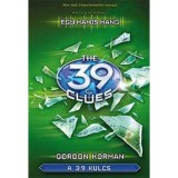 A 39 kulcs 2. - Egy hamis hang - Gordon Korman
