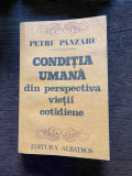 Petru Panzaru Conditia umana din perspectiva vietii cotidiene
