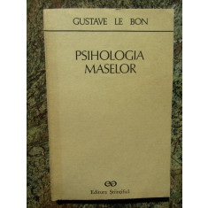 Psihologia Maselor - Gustave le Bon