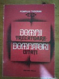 Domnii trecatoare-Domnitori uitati-Pompiliu Tudoran