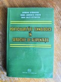 Particularitati tehnologice in serviciile de alimentatie - Dorina Stanescu, Alta editura