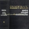 Manual Calculul Constructiilor I, Andrei Caracostea, Tehnica 1977, Pedagogie, Constructii Civile, Inginerie - 1392 Pagini