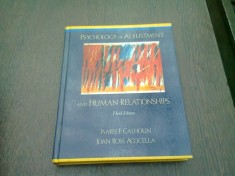 PSICHOLOGY OF ADJUSTMENT AND HUMAN RELATIONSHIPS- JAMES F. CALHOUN- JOAN ROSS ACOCELLA foto