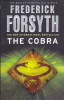 The Cobra - Frederick Forsyth, Carte Politista Engleza, 450 Pagini, Stare Buna