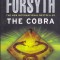 Carte in limba engleza: Frederick Forsyth - The Cobra